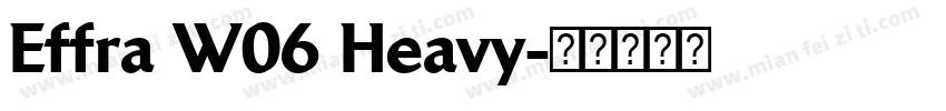 Effra W06 Heavy字体转换